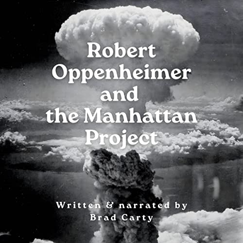 Cover of Robert Oppenheimer and the Manhattan Project