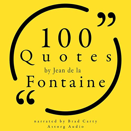 Cover of 100 Quotes by Jean de la Fontaine