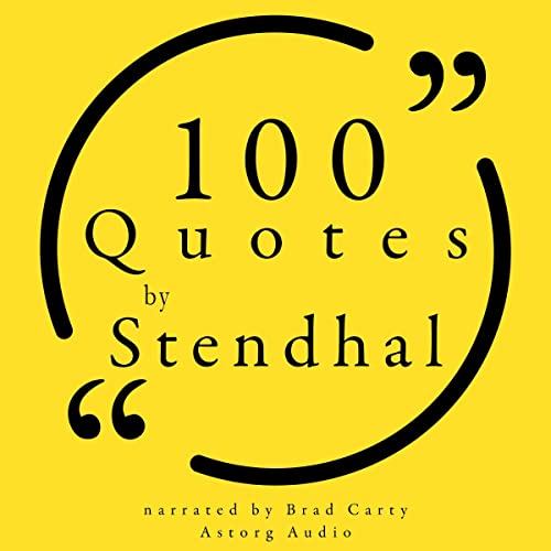 Cover of 100 Quotes by Stendhal