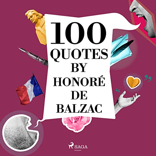 Cover of 100 Quotes by Honoré de Balzac