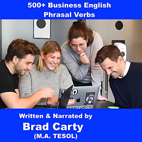 Cover of 500+ Business English Phrasal Verbs