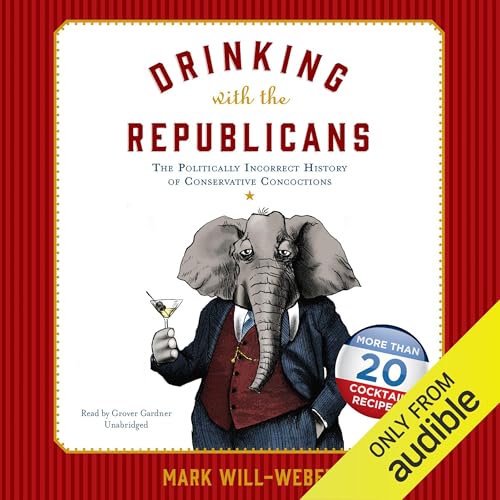 Cover of Drinking with the Republicans