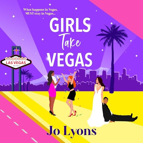 Cover of Girls Take Vegas