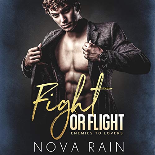 Cover of Fight or Flight (An Enemies to Lovers Romance)