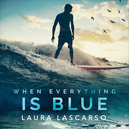Cover of When Everything Is Blue