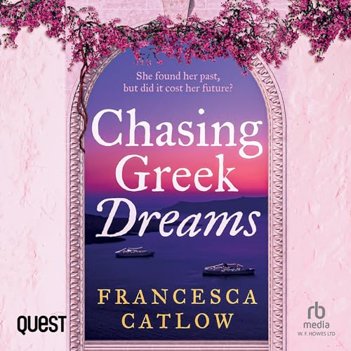 Cover of Chasing Greek Dreams