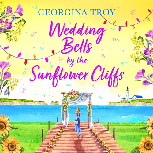 Cover of Wedding Bells by the Sunflower Cliffs