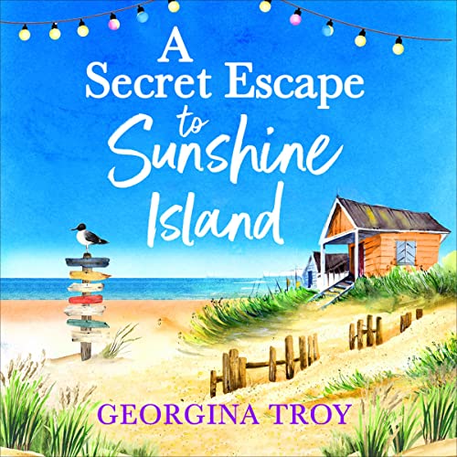 Cover of A Secret Escape to Sunshine Island