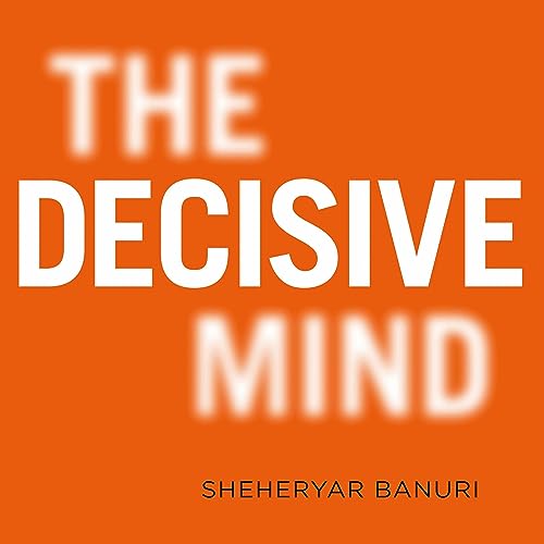 Cover of The Decisive Mind