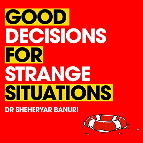 Cover of Good Decisions for Strange Situations