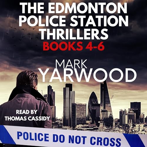 Cover of The Edmonton Police Station Thriller Series: Books 4-6
