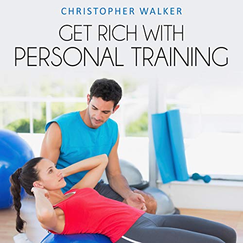 Cover of Get Rich with Personal Training