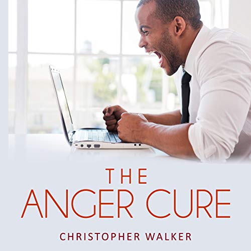 Cover of The Anger Cure
