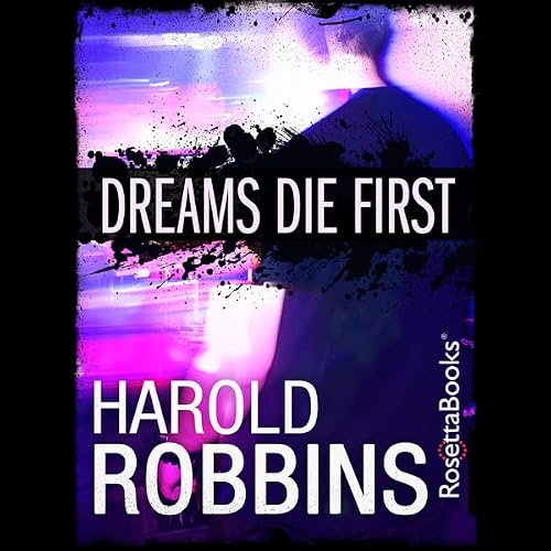 Cover of Dreams Die First