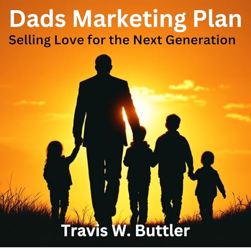 Cover of Dad’s Marketing Plan