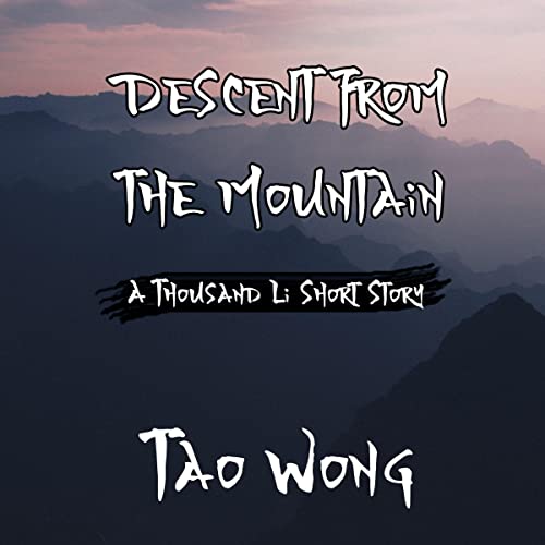 Cover of A Thousand Li: Descent from the Mountain