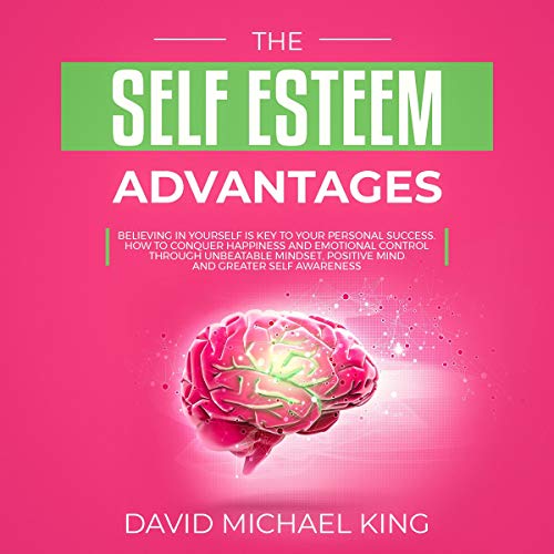 Cover of The Self Esteem Advantages