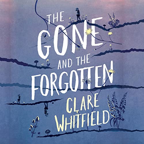 Cover of The Gone and the Forgotten