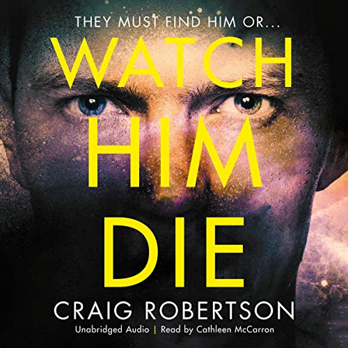 Cover of Watch Him Die