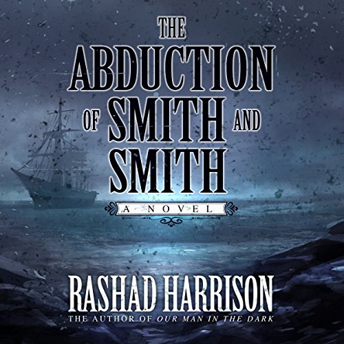 Cover of The Abduction of Smith and Smith