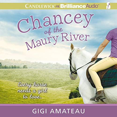 Cover of Chancey of the Maury River
