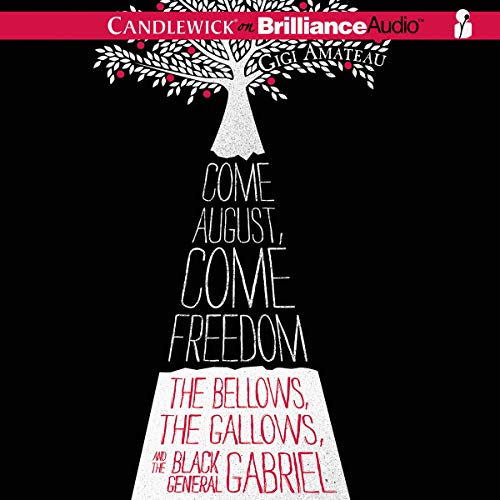 Cover of Come August, Come Freedom