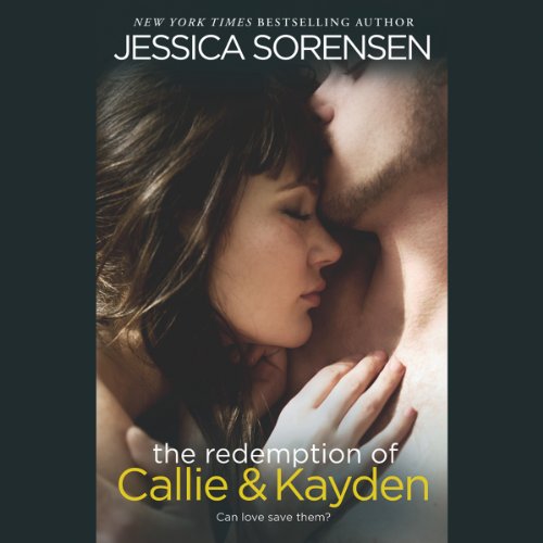 Cover of The Redemption of Callie & Kayden