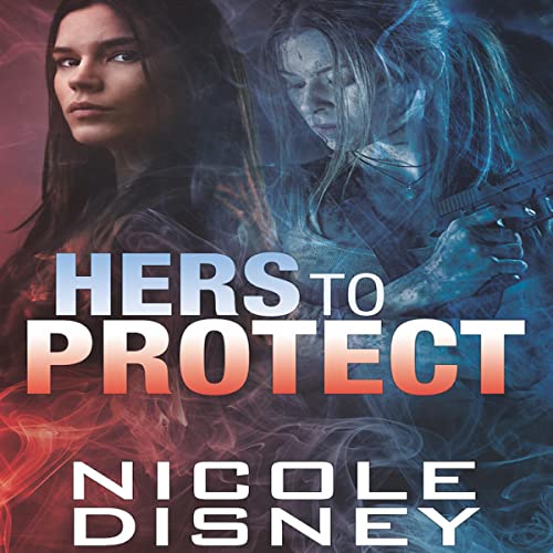 Cover of Hers to Protect