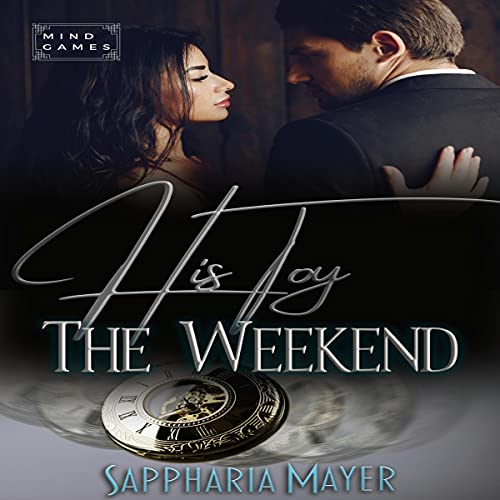 Cover of His Toy for the Weekend