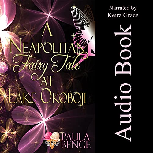 Cover of A Neapolitan Fairy Tale at Lake Okoboji