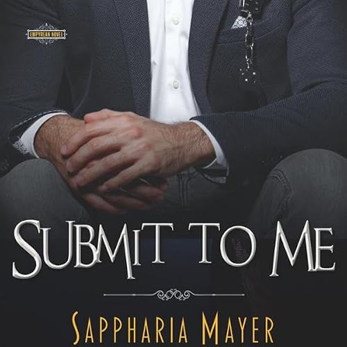Cover of Submit to Me