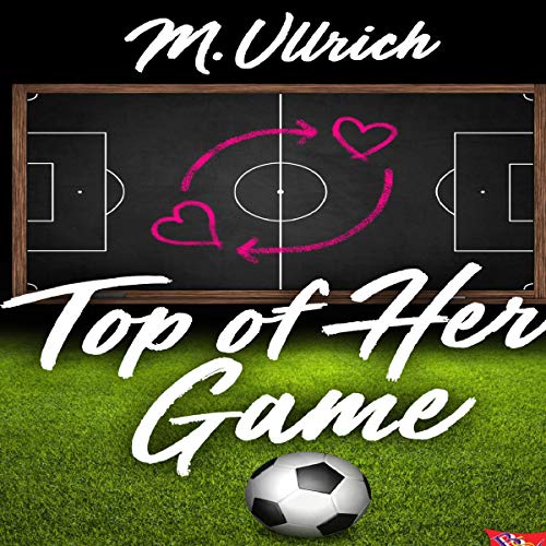 Cover of Top of Her Game