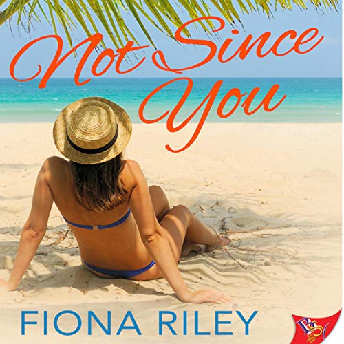 Cover of Not Since You