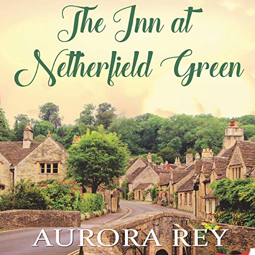 Cover of The Inn at Netherfield Green