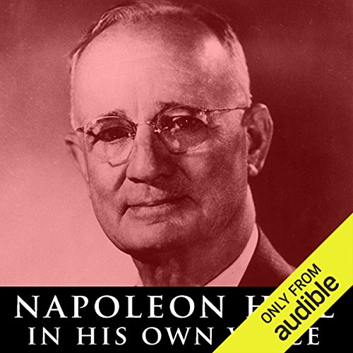 Cover of Napoleon Hill in His Own Voice