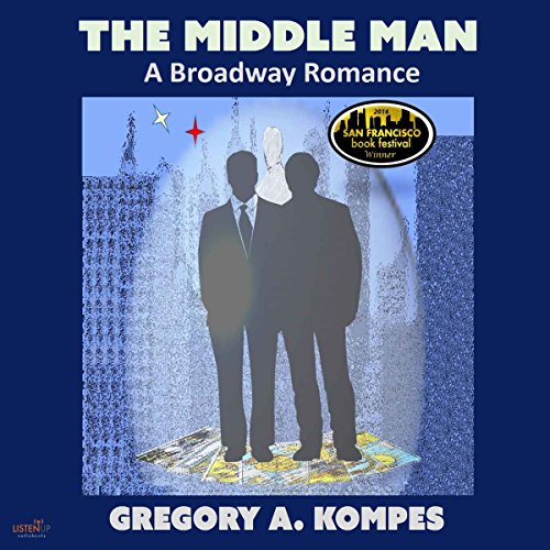 Cover of The Middle Man: A Broadway Romance