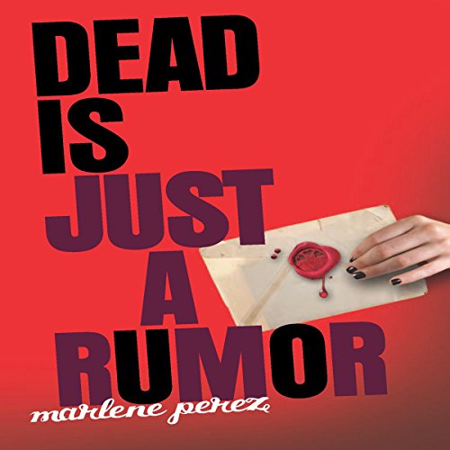 Cover of Dead Is Just a Rumor