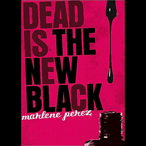 Cover of Dead is the New Black