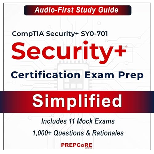 Cover of CompTIA Security+ SY0-701 Certification Exam Prep — Simplified