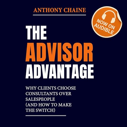 Cover of The Advisor Advantage