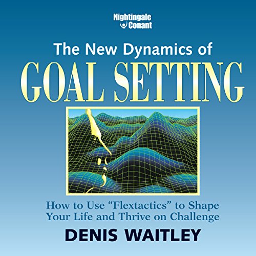 Cover of The New Dynamics of Goal Setting