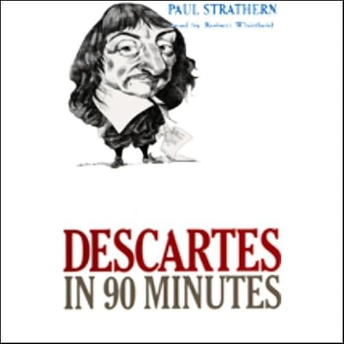 Cover of Descartes in 90 Minutes