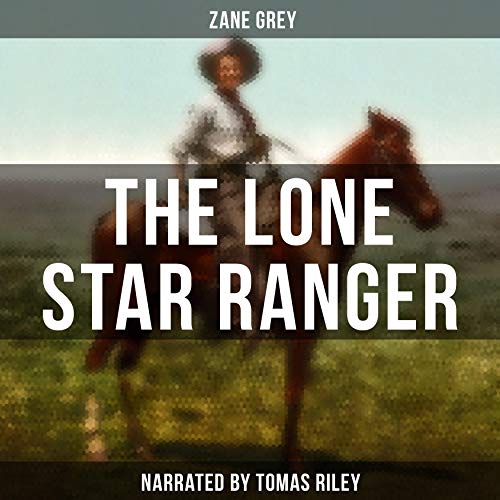 Cover of The Lone Star Ranger