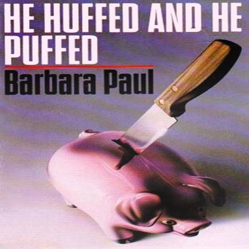 Cover of He Huffed and He Puffed