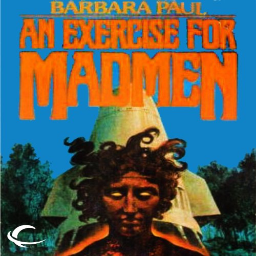 Cover of An Exercise for Madmen