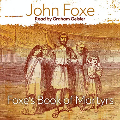 Cover of Foxe's Book of Martyrs