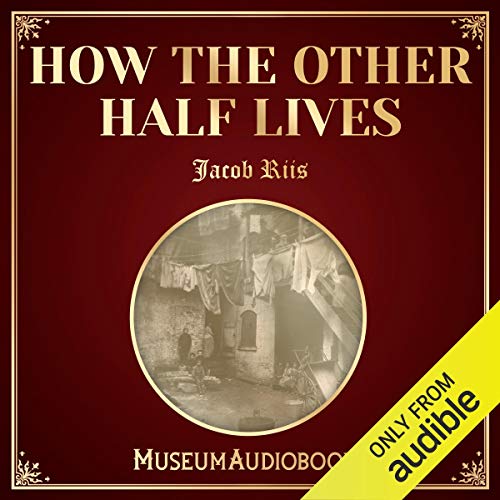 Cover of How the Other Half Lives