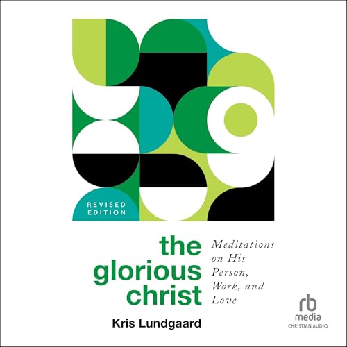 Cover of The Glorious Christ