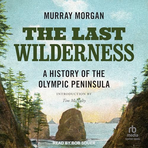 Cover of The Last Wilderness