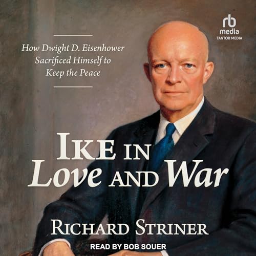 Cover of Ike in Love and War